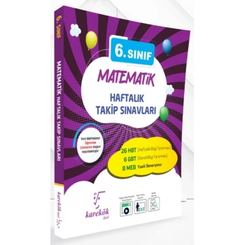 6.Sınıf Matematik Haftalık Takip Sınavları - Karekök Yayınları