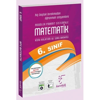 6.Sınıf Matematik MPS Konu Anlatımı ve Soru Çözümü Karekök Yayınları