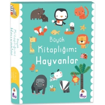 Büyük Kitaplığım – Hayvanlar - İndigo çocuk
