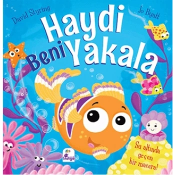 Haydi Beni Yakala - İndigo Çocuk