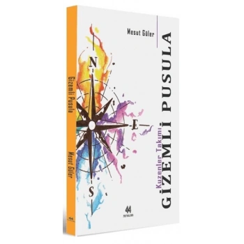 Gizemli Pusula-Mesut Güler- 44 Yayınları