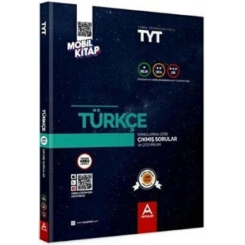 TYT Türkçe Konularına Ve Zorluk Derecesine Göre Çıkmış Sorular-A Yayınları