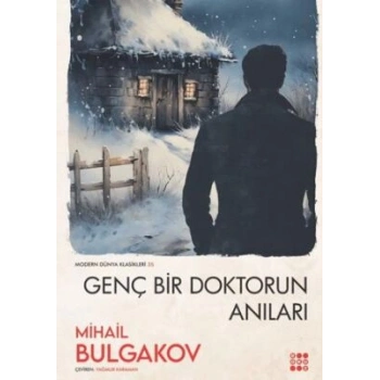 Genç Bir Doktorun Anıları-Mihail Bulgakov-Dokuz Yayınları