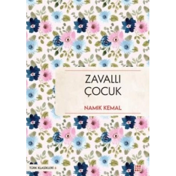 Zavallı Çocuk - Namık Kemal - Dokuz Yayınları