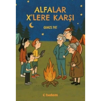 Alfalar X lere Karşı- Gamze Pat-Tudem Yayınları