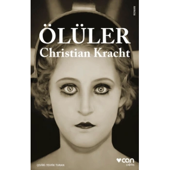 Ölüler-Christian Kracht-Can Yayınları