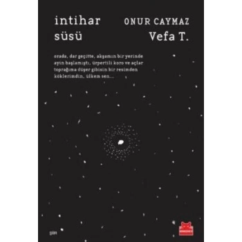 İntihar Süsü-Onur Caymaz,Enis Batur- Kırmızıkedi Yayınevi