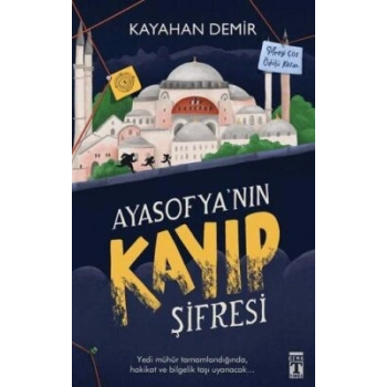Ayasofya nın Kayıp Şifresi- Kayahan Demir-Genç Timaş