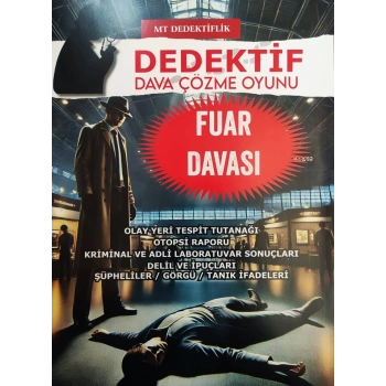 FUARDA CİNAYET - DEDEKTİF ÇÖZME OYUNU - MT DEDEKTİFLİK