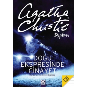 Doğu Ekspresinde Cinayet- Agatha Christie Defteri-Altın Kitaplar