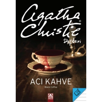 Acı Kahve - Agatha Christie Defteri - Altın Kitaplar