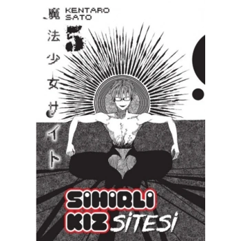Sihirli Kız Sitesi 5-Kentaro Sato-Kayıp Kıta Yayınları