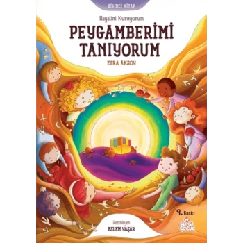 Peygamberimi Tanıyorum 1 -Esra Aksoy-Nesil Çocuk Yayınlar