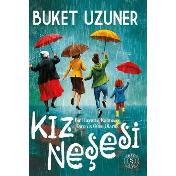 Kız Neşesi - Ciltli - Buket Uzuner - Everest Yayınları