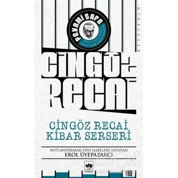 Cingöz Recai-Kibar Serseri-Peyami Safa-Ötüken Neşriyat
