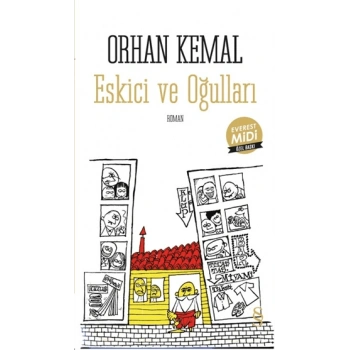 Eskici ve Oğulları (Midi Boy) - Orhan Kemal - Everest Yayınları