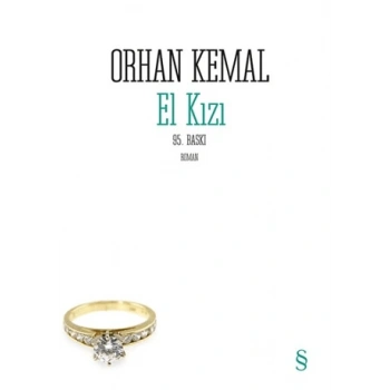 El Kızı - Orhan Kemal - Everest Yayınları