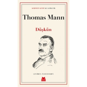 Düşkün - Thomas Mann - Kırmızı Kedi Yayınları