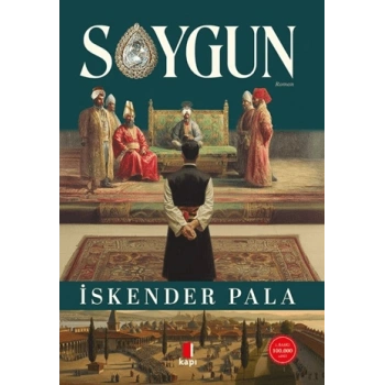 Soygun - İskender Pala - Kapı Yayınları