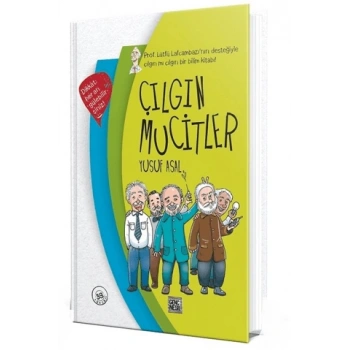 Çılgın Mucitler - Yusuf Asal - Genç Nesil Yayınları