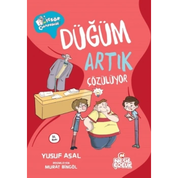 Düğüm Artık Çözülüyor - Yusuf Asal - Nesil Çocuk Yayınları
