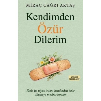 Kendimden Özür Dilerim-Miraç Çağrı Aktaş-İndigo Kitap