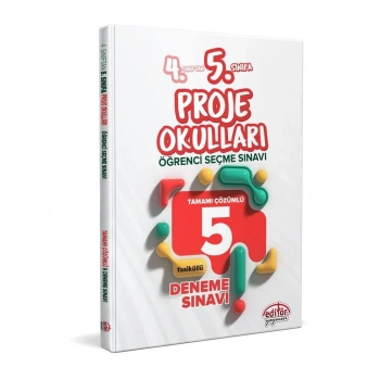 4.Sınıftan 5.Sınıfa Proje Okulları Çözümlü 5 Deneme-Editör Yayınları