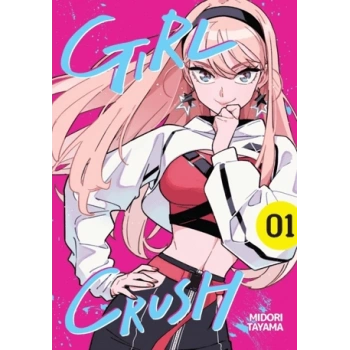 Gırl Crush 1-Midori Tayama-Kayıp Kıta Yayınları