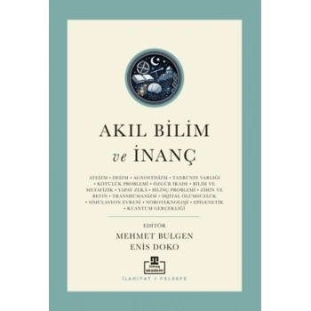 Akıl İnanç Bilim Günümüz Kelamının Yeni MeseleleriEnis Doko,- Mehmet Bulgen-Timaş Akademi