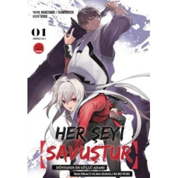 Her Şeyi Savuştur - 1- Nabeshiki - Tokyo Manga