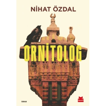 Ornitolog-Nihat Özdal-Kırmızı Kedi Yayınevi