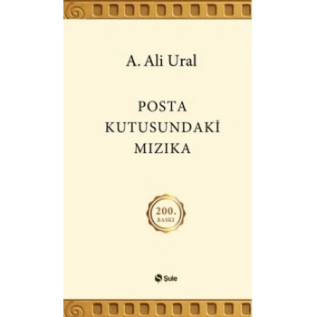 Posta Kutusundaki Mızıka - A.Ali Ural - Şule Yayınları