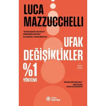 Ufak Değişiklikler %1 Yöntemi-Luca Mazzucchelli- Doğan Novus Yayınları