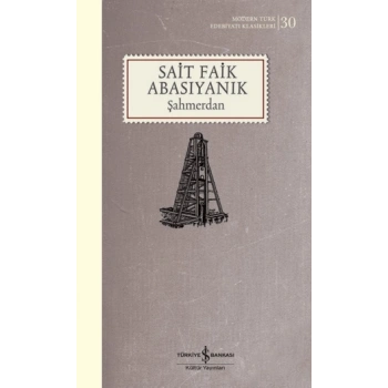 Şahmerdan - Sait Faik Abasıyanık – İş Bankası Kültür Yayınları