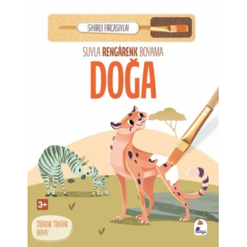 Suyla Rengarenk Boyama - Doğa Sihirli Fırçasıyla - İndigo Çocuk