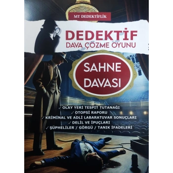 SAHNE DAVASI - DEDEKTİF ÇÖZME OYUNU - MT DEDEKTİFLİK