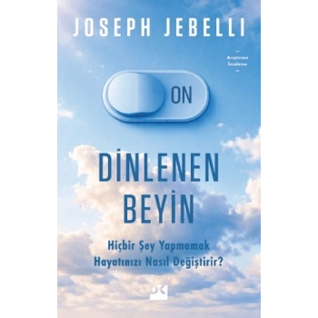 Dinlenen Beyin-Joseph Jebelli- Doğan Kitap