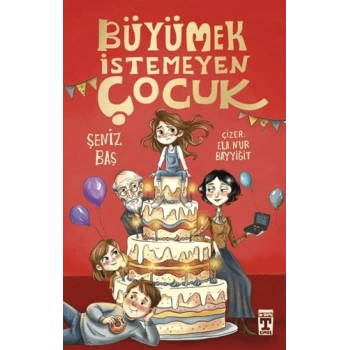 Büyümek İstemeyen Çocuk-Şeniz Baş-İlk Genç Timaş