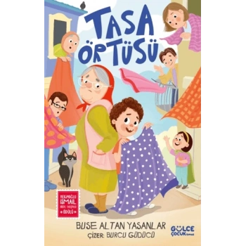 Tasa Örtüsü-Buse Altan Yasanlar-Gülce Çocuk