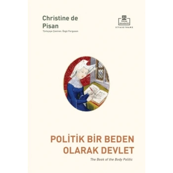 Politik Bir Beden Olarak Devlet-Christine De Pisan-Timaş Akademi