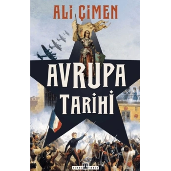 Avrupa Tarihi-Ali Çimen-Timaş Tarih
