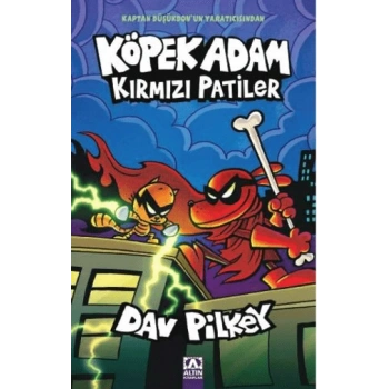 Köpek Adam 12-Kırmızı Patiler - Dav Pilkey - Altın Kitaplar Yayınları