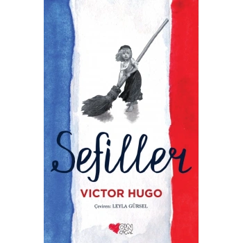 Sefiller - Victor Hugo - Can Çocuk Yayınları