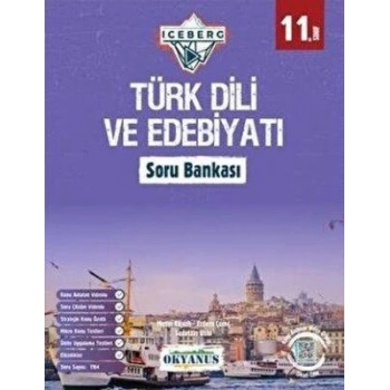 11. Sınıf Iceberg Türk Dili Ve Edebiyatı Soru Bankası-Okyanus Yayıncılık