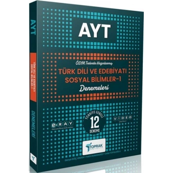 AYT Edebiyat Sosyal Bilimler-1 12 Deneme - Toprak Yayınları