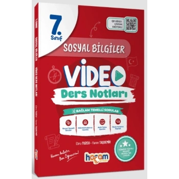 7.Sınıf Sosyal Bilgiler Video Ders Notları (Maarif Model)-Ebru Tuzcu-Yaren Taşdemir-Hocam Anlatır Yayınları
