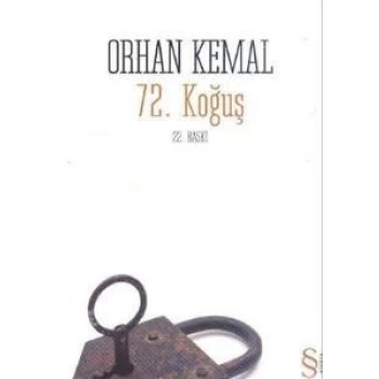72. Koğuş - Orhan Kemal - Everest Yayınları