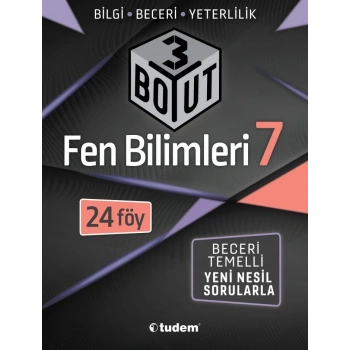 7.Sınıf Fen Bilimleri 3 Boyut 24 Föy - Tudem Yayınları