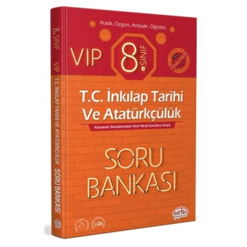 8.Sınıf İnkılap Tarihi ve Atatürkçülük Soru Bankası Yenilendik - Editör Yayınları