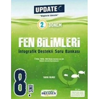 8.Sınıf 2.Dönem Fen Bilimleri Soru Update - Okyanus Yayınları